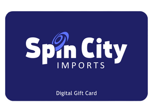 Spin City Imports Gift Card ($5 - $100)